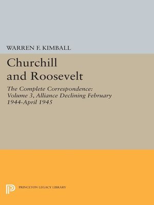 cover image of Churchill and Roosevelt, Volume 3